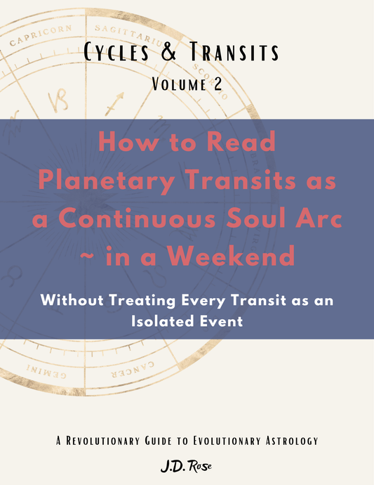 Volume 2 ~ Cycles & Tranists | A Revolutionary Guide to Evolutionary Astrology
